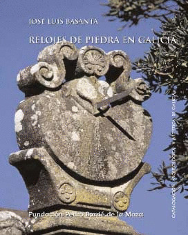 RELOJES DE PIEDRA EN GALICIA