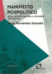 MANIFIESTO POSPOLITICO