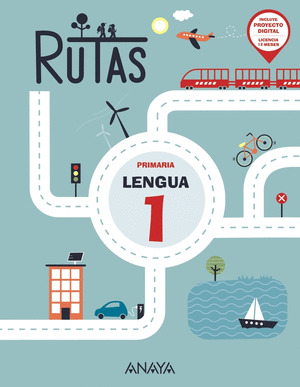 LENGUA 1º PRIMARIA. RUTAS.