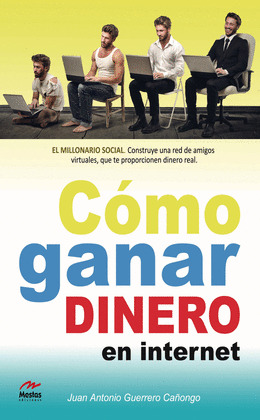 CÓMO GANAR DINERO EN INTERNET
