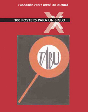 100 POSTERS PARA UN SIGLO