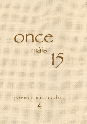 ONCE MAIS 15. POEMAS MUSICADOS.(+CD)
