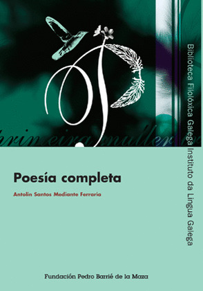 POESIA COMPLETA DE ANTOLIN SANTOS MEDIANTE FERRARIA