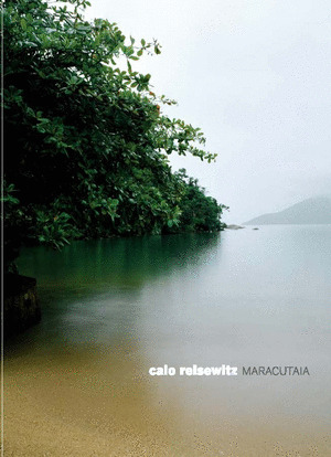CAIO REISEWITZ: MARACUTAIA