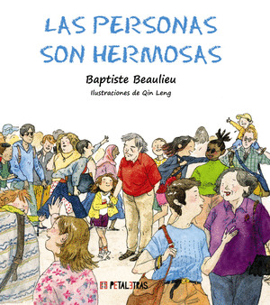PERSONAS SON HERMOSAS, LAS