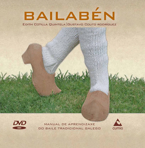 BAILABEN. MANUAL DE APRENDIZAXE DE BAILE TRADICIONAL GALEGO