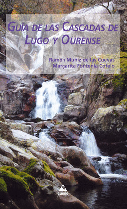GUIA DE LAS CASCADAS DE LUGO Y OURENSE