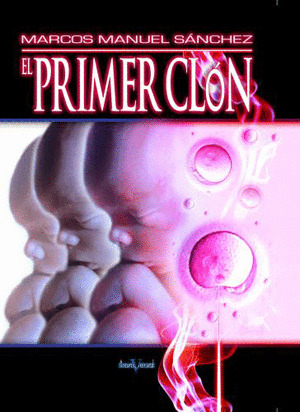 EL PRIMER CLÓN