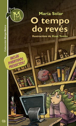 TEMPO DO REVES, O (MEIGA MOIRA)