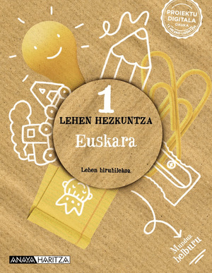 EUSKARA 1. MUNDUA HELBURU