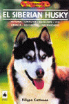 EL LIBRO DE...EL SIBERIAN HUSKY