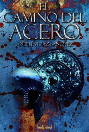 EL CAMINO DEL ACERO