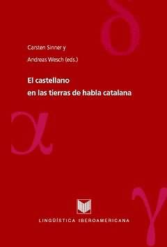 EL CASTELLANO HABLADO EN LAS TIERRAS DE HALBA CATALANA.