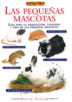 LAS PEQUEÑAS MASCOTAS