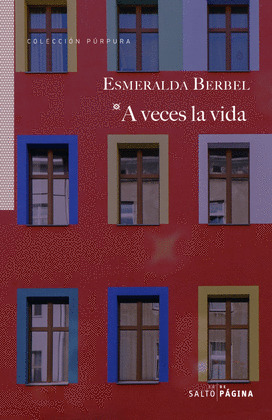 LA VIDA A VECES