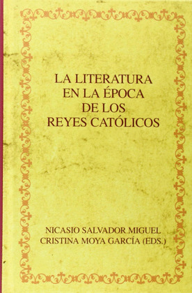 LA LITERATURA EN LA ÉPOCA DE LOS REYES CATÓLICOS