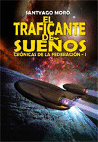 EL TRAFICANTE DE SUEÑOS