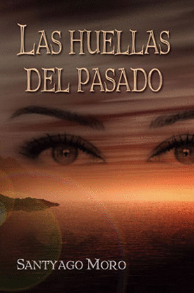 LAS HUELLAS DEL PASADO