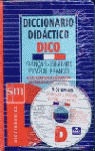 DICO. DICCIONARIO DIDACTICO FRANCES. ESPAÑOL-FRANCES, FRANÇAIS-ESPAGNOL