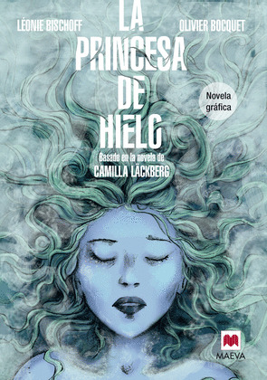PRINCESA DE HIELO, LA (NOVELA GRÁFICA)