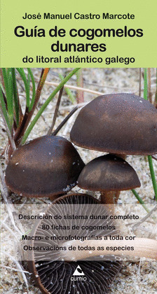 GUÍA DE COGOMELOS DUNARES DO LITORAL ATLANTICO GALEGO