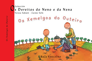 OS XEMELGOS DE OUTEIRO