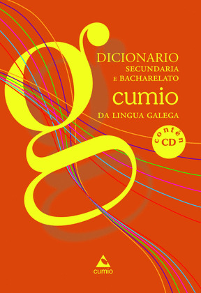 DICIONARIO SECUNDARIA E BACHARELATO CUMIO DA LINGUA GALEGA (2011)