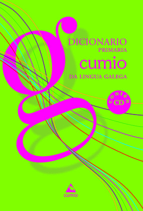 DICIONARIO PRIMARIA CUMIO DA LINGUA GALEGA (2011)