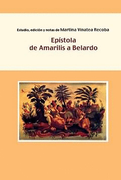 EPÍSTOLA DE AMARILIS A BELARDO. APARECE EN JULIO 2009.