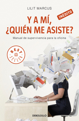 Y A MÍ, ¿QUIÉN ME ASISTE?