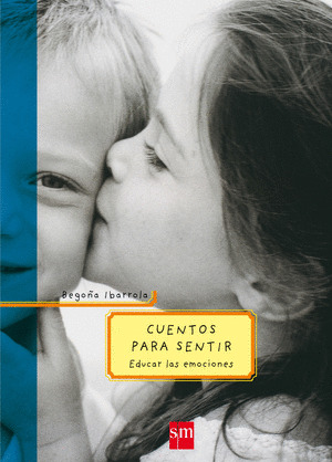 CUENTOS PARA SENTIR 1