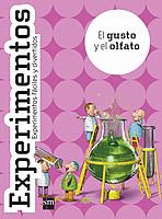 GUSTO Y EL OLFATO, EL Nº5  COL. EXPERIMENTOS