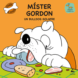 (CAT).1.MISTER GORDON.BULLDOG GOLAFRE (COSES DE GOSSOS)
