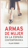 ARMAS DE MUJER ESPAÑA CONTEMPORANEA