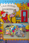 UNA CIUDAD DIVERTIDA
