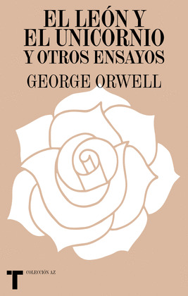 LEÓN Y EL UNICORNIO Y OTROS ENSAYOS, EL