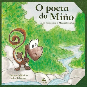 POETA DO MIÑO, O