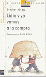 LIDIA Y YO VAMOS A LA COMPRA