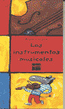LOS INSTRUMENTOS MUSICALES (ADIVINA)
