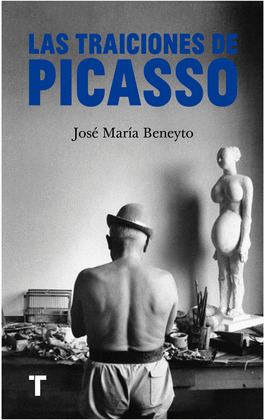 TRAICIONES DE PICASSO, LAS