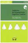 CUADERNO DE ENTRENAMIENTO COGNITIVO CREATIVO, 3 ESO