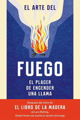 EL ARTE DEL FUEGO