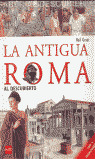 LA ANTIGUA ROMA AL DESCUBIERTO