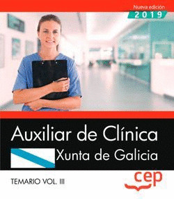 AUXILIAR CLINICA TEMARIO VOL III XUNTA DE GALICIA