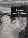 FRAGA NA GALIZA