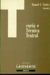 TEORIA E TECNICA TEATRAL