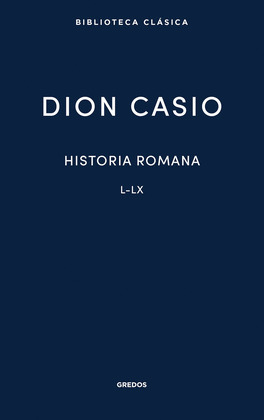 HISTORIA ROMANA. LIBROS L-LX