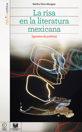 LA RISA EN LA LITERATURA MEXICANA. (APUNTES DE POÉTICA.)
