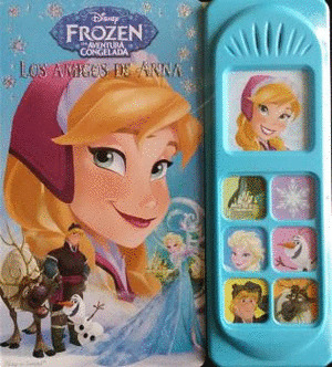 FROZEN. LOS MEJORES AMIGOS DE ANA