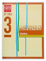 2ºESO CUADERNO MAT.3 /ALGEBRA